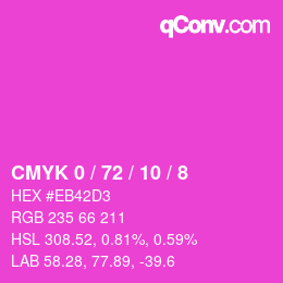 カラーコード: CMYK 0 / 72 / 10 / 8 | qconv.com