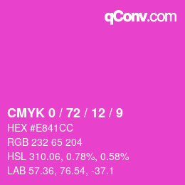 カラーコード: CMYK 0 / 72 / 12 / 9 | qconv.com