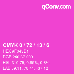 カラーコード: CMYK 0 / 72 / 13 / 6 | qconv.com