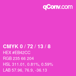カラーコード: CMYK 0 / 72 / 13 / 8 | qconv.com