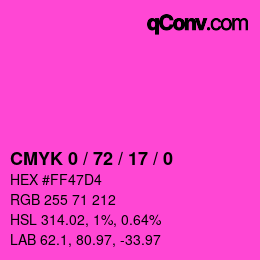 カラーコード: CMYK 0 / 72 / 17 / 0 | qconv.com