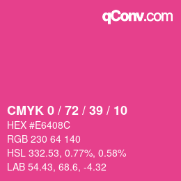 Color code: CMYK 0 / 72 / 39 / 10 | qconv.com