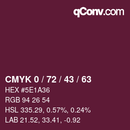 Farbcode: CMYK 0 / 72 / 43 / 63 | qconv.com