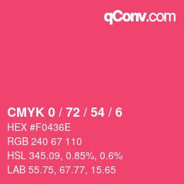 カラーコード: CMYK 0 / 72 / 54 / 6 | qconv.com