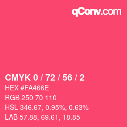 カラーコード: CMYK 0 / 72 / 56 / 2 | qconv.com