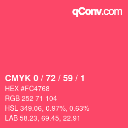 Color code: CMYK 0 / 72 / 59 / 1 | qconv.com