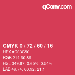 カラーコード: CMYK 0 / 72 / 60 / 16 | qconv.com
