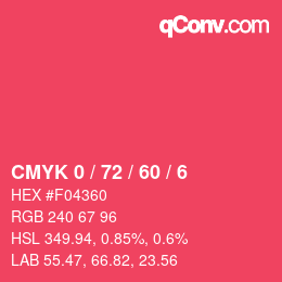 カラーコード: CMYK 0 / 72 / 60 / 6 | qconv.com