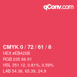 カラーコード: CMYK 0 / 72 / 61 / 8 | qconv.com