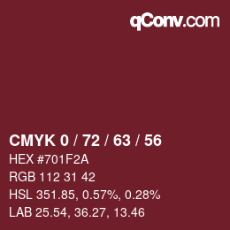 カラーコード: CMYK 0 / 72 / 63 / 56 | qconv.com