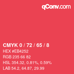 カラーコード: CMYK 0 / 72 / 65 / 8 | qconv.com