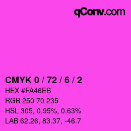 カラーコード: CMYK 0 / 72 / 6 / 2 | qconv.com