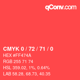 颜色代码: CMYK 0 / 72 / 71 / 0 | qconv.com