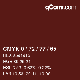 カラーコード: CMYK 0 / 72 / 77 / 65 | qconv.com