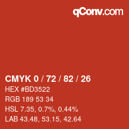 カラーコード: CMYK 0 / 72 / 82 / 26 | qconv.com