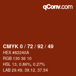 カラーコード: CMYK 0 / 72 / 92 / 49 | qconv.com