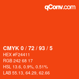 カラーコード: CMYK 0 / 72 / 93 / 5 | qconv.com