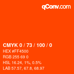 カラーコード: CMYK 0 / 73 / 100 / 0 | qconv.com