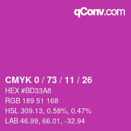 カラーコード: CMYK 0 / 73 / 11 / 26 | qconv.com