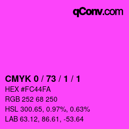 カラーコード: CMYK 0 / 73 / 1 / 1 | qconv.com