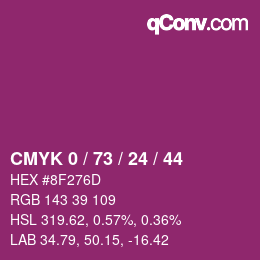Color code: CMYK 0 / 73 / 24 / 44 | qconv.com