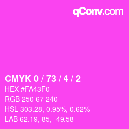 カラーコード: CMYK 0 / 73 / 4 / 2 | qconv.com