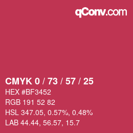 Color code: CMYK 0 / 73 / 57 / 25 | qconv.com