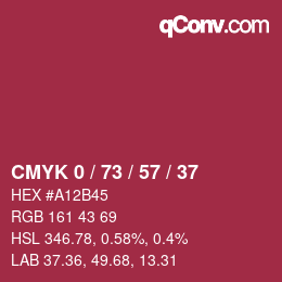 カラーコード: CMYK 0 / 73 / 57 / 37 | qconv.com