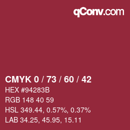 カラーコード: CMYK 0 / 73 / 60 / 42 | qconv.com