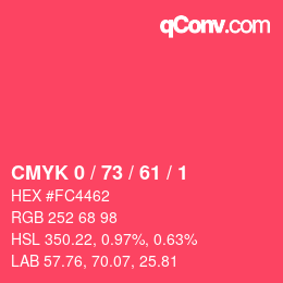 Color code: CMYK 0 / 73 / 61 / 1 | qconv.com