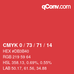 カラーコード: CMYK 0 / 73 / 71 / 14 | qconv.com