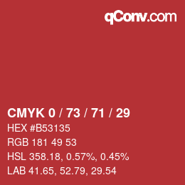 Farbcode: CMYK 0 / 73 / 71 / 29 | qconv.com