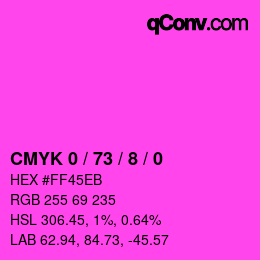 カラーコード: CMYK 0 / 73 / 8 / 0 | qconv.com