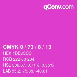 カラーコード: CMYK 0 / 73 / 8 / 13 | qconv.com