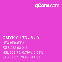 カラーコード: CMYK 0 / 73 / 8 / 9 | qconv.com