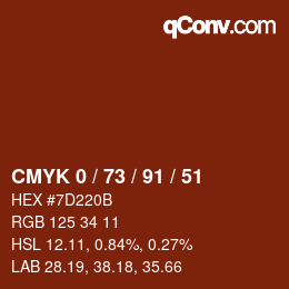 Color code: CMYK 0 / 73 / 91 / 51 | qconv.com