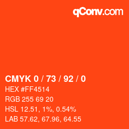 カラーコード: CMYK 0 / 73 / 92 / 0 | qconv.com