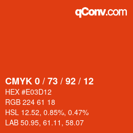 カラーコード: CMYK 0 / 73 / 92 / 12 | qconv.com