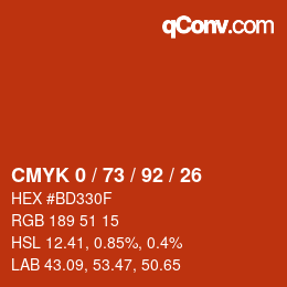 カラーコード: CMYK 0 / 73 / 92 / 26 | qconv.com
