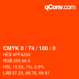 カラーコード: CMYK 0 / 74 / 100 / 0 | qconv.com