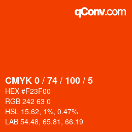 カラーコード: CMYK 0 / 74 / 100 / 5 | qconv.com