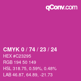 カラーコード: CMYK 0 / 74 / 23 / 24 | qconv.com
