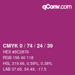 カラーコード: CMYK 0 / 74 / 24 / 39 | qconv.com