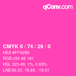 Color code: CMYK 0 / 74 / 29 / 0 | qconv.com