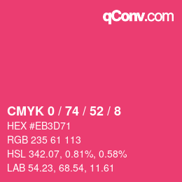 Color code: CMYK 0 / 74 / 52 / 8 | qconv.com