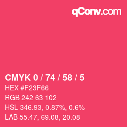 Farbcode: CMYK 0 / 74 / 58 / 5 | qconv.com