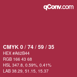 カラーコード: CMYK 0 / 74 / 59 / 35 | qconv.com