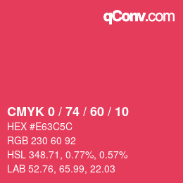 カラーコード: CMYK 0 / 74 / 60 / 10 | qconv.com