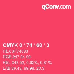カラーコード: CMYK 0 / 74 / 60 / 3 | qconv.com