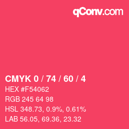 カラーコード: CMYK 0 / 74 / 60 / 4 | qconv.com